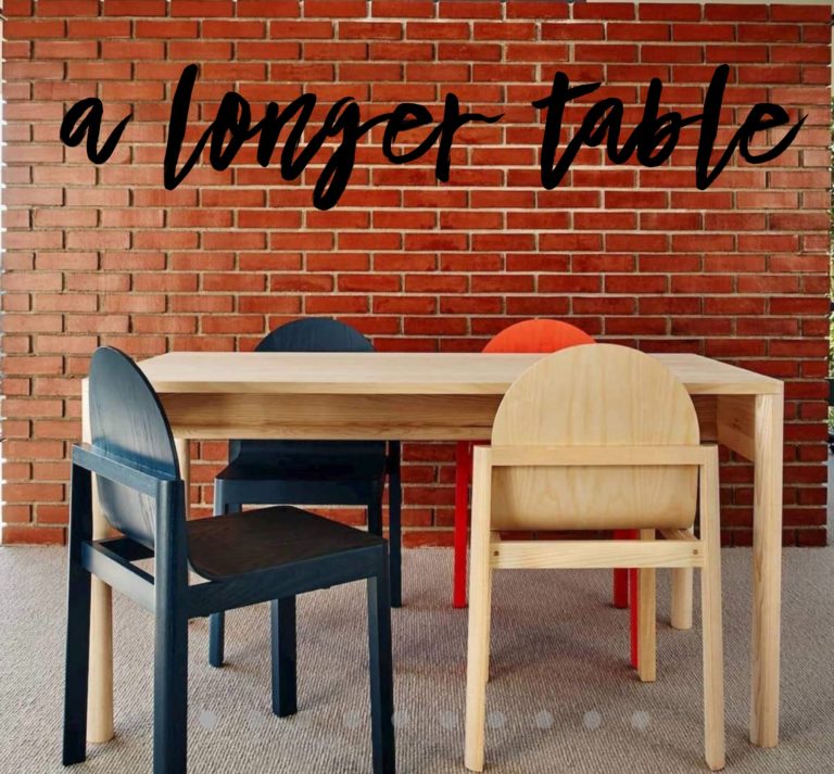 A Longer Table