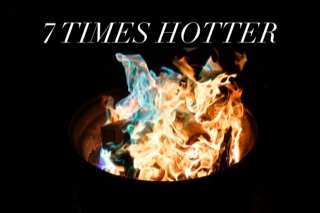 Seven Times Hotter