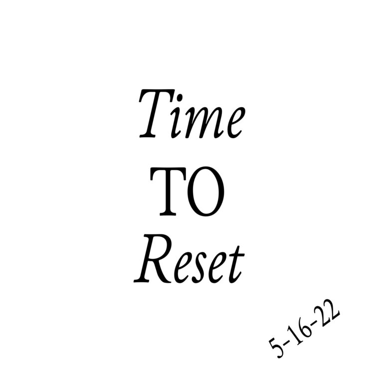 Time To Reset