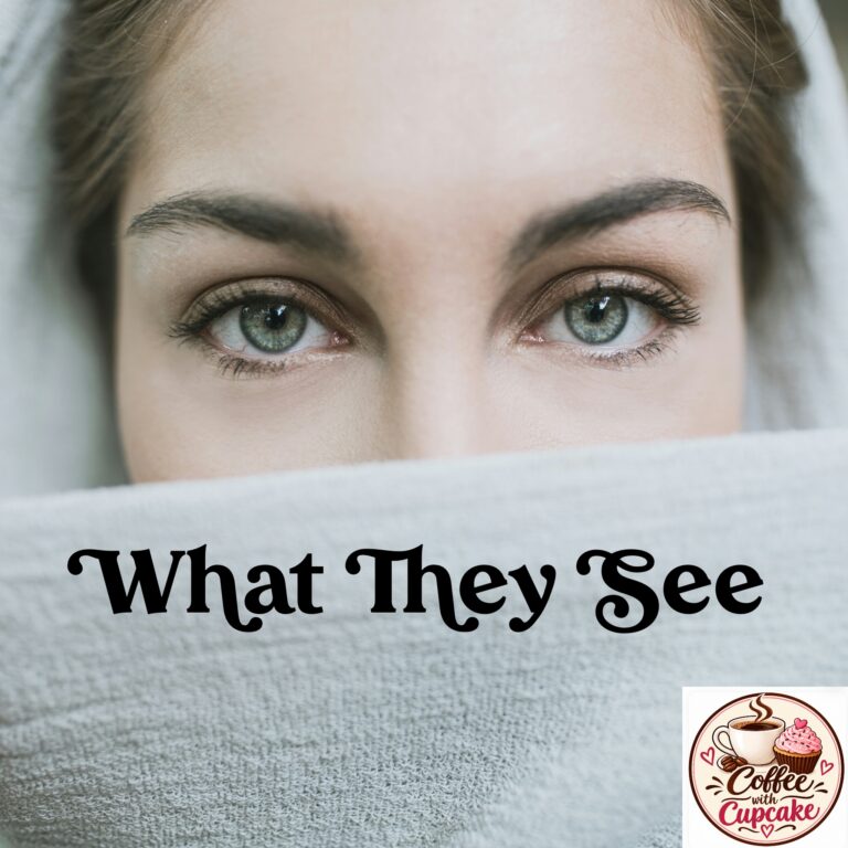 WHAT THEY SEE